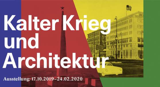 Ausstellung "Kalter Krieg und Architektur" © Architekturzentrum Wien, Grafik: grafisches Büro