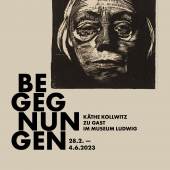 BEGEGNUNGEN – Käthe Kollwitz zu Gast im Museum Ludwig. Plakat zur Präsentation im Museum Ludwig (28.2.-4.6.2023). Motiv: Käthe Kollwitz, Selbstbildnis von vorn, 1922/23, Holzschnitt, Kn 193, Museum Ludwig, Grafische Sammlung. Reproduktion: RBA, Köln. Gestaltung: Christian Nitz