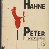  96 Kurt Schwitters Hahne Peter, 1924. Schätzung: € 6.000 Ergebnis: € 36.000 