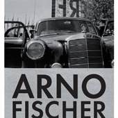 Arno Fischer  Retrospektive