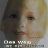 Buchcover: Mela Hartwig, Das Weib ist ein Nichts   Bucheinband Literaturverlag Droschl, Graz 2002