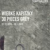 Plakat: WIEBKE KAPITZKY  30 PIECES GREY