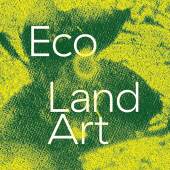 Eco Land Art, TAXISPALAIS Kunsthalle Tirol