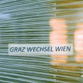 Graz Wechsel Wien 2023