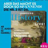 „HAMBURG HISTORY LIVE!“: Ausgabe Nummer 3 erhältlich ab 12. August 2016