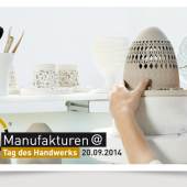 Plakat Manufakturen Tag des Handwerks September 2014