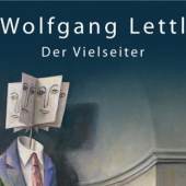 Plakat: Wolfgang Lettl “Der Vielseiter”