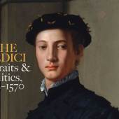 The Medici: Portraits and Politics, 1512–1570