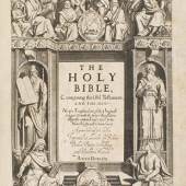 The Holy Bible, conteyning the Old Testament, and the New. London: Robert Barker, 1611. The largest known copy of the first edition of the King James Bible, “the only literary masterpiece ever to have been produced by a committee.” Estimate $400/600,000