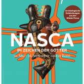 Plakat Nasca. Im Zeichen der Götter