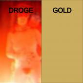 DROGE GOLD