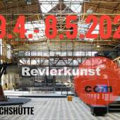 11. Revierkunst | 29.4. - 8.5. | Henrichshütte Hattingen | Der Kunstevent