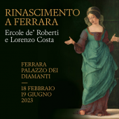  Rinascimento a Ferrara Ercole de’ Roberti e Lorenzo Costa