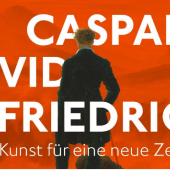Caspar David Friedrich Kunst für eine neue Zeit