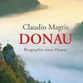 Donau: Biographie eines Flusses von Claudio Magris
