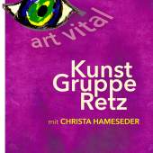 Ausstellung  "Art Vital"  - Kunstgruppe Retz